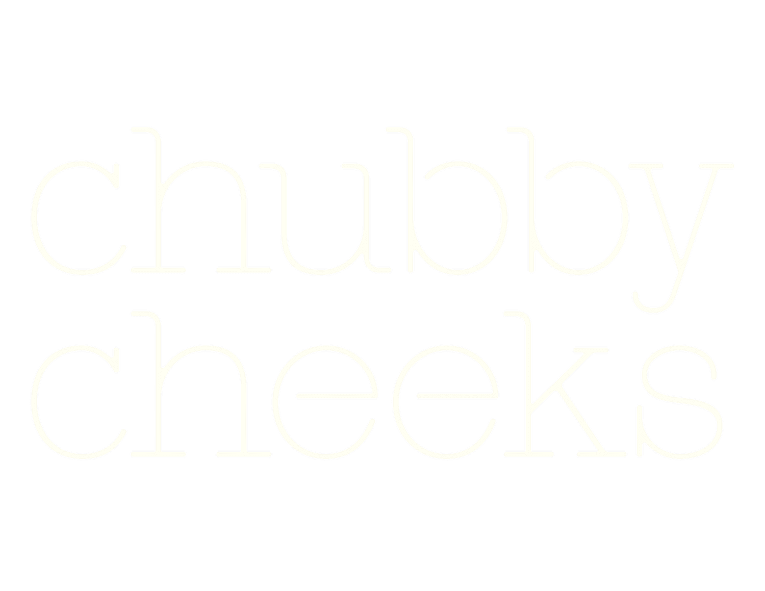 Chubby Cheeks